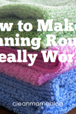 How to Make a Cleaning Routine Work - Clean Mama