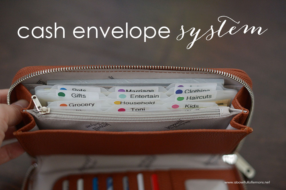 The Cash Envelope System A Bowl Full Of Lemons The Cash Envelope System A Bowl Full Of Lemons