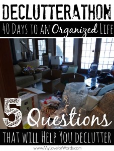 declutterathon-5-questions-that-will-help-you-declutter-778x1024