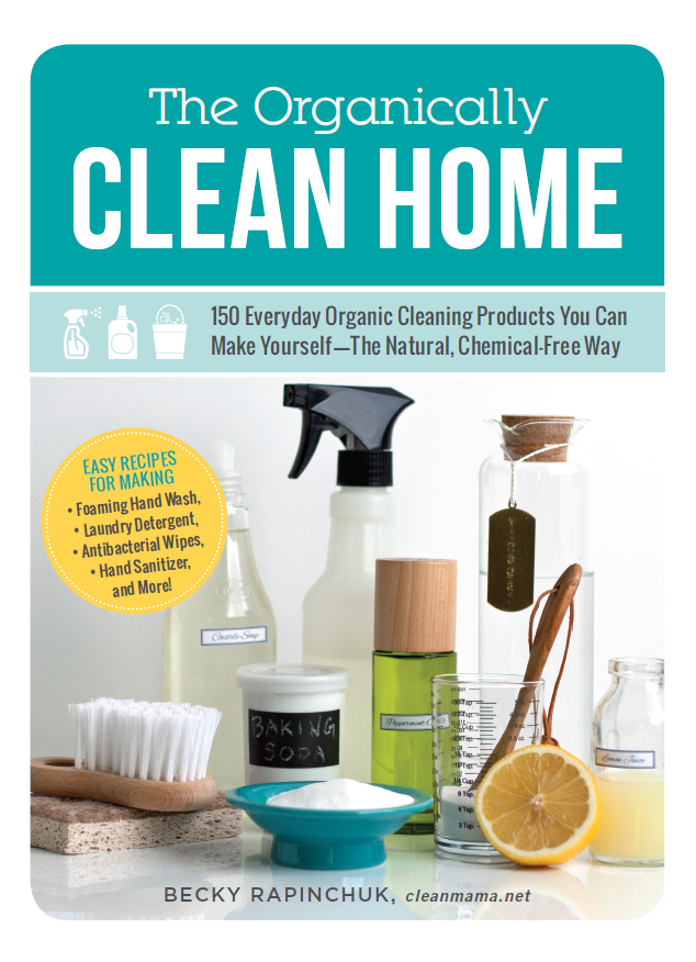 The Organically Clean Home