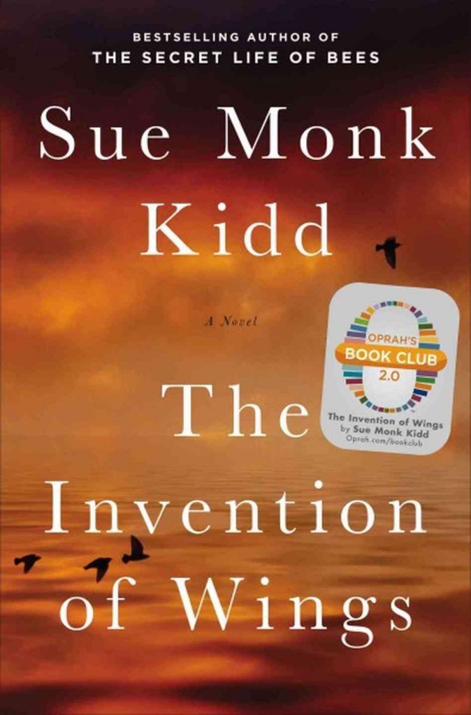 The Invention of Wings - A Bowl Full of Lemons July 2014 Book club Pick