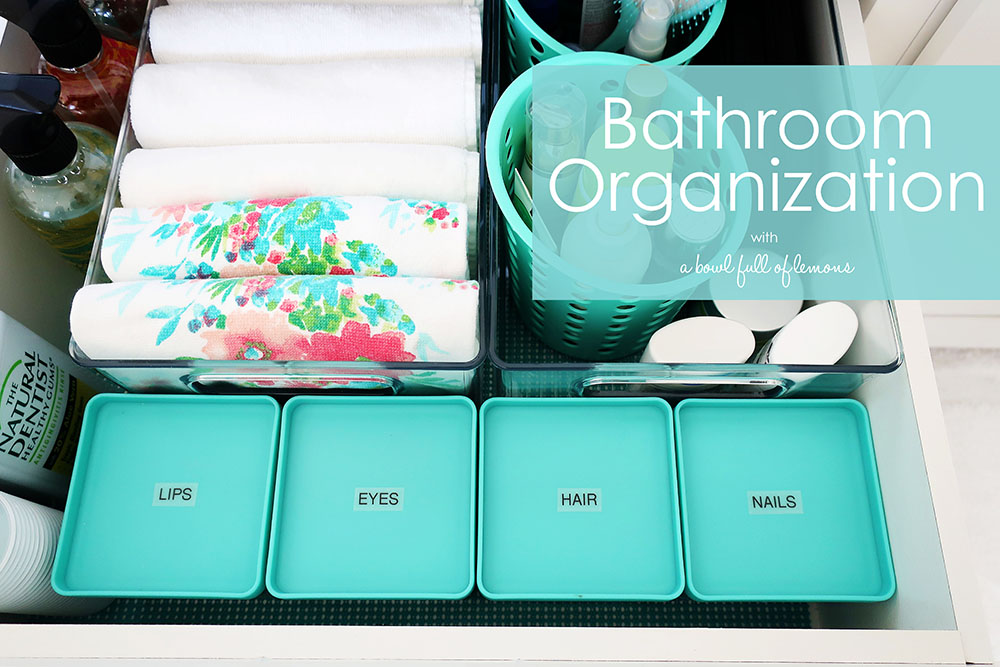 How to Organize a Small Bathroom in 7 Easy Steps - Jar Of Lemons